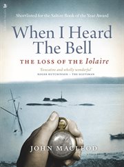When I Heard the Bell : The Loss of the Iolaire cover image