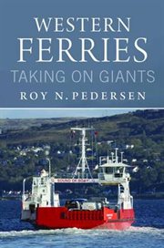 Western Ferries : Taking on Giants cover image
