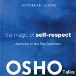 The Magic of Self-Respect cover image