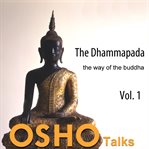The Dhammapada Volume 1 cover image