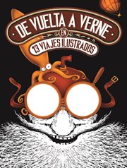 De vuelta a Verne : en 13 viajes ilustrados cover image