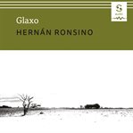 Glaxo : a novel cover image