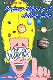 Profesor elibius y el sistema solar cover image
