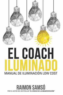 Cover image for El Coach Iluminado