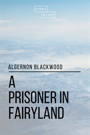 A prisoner in fairyland cover image