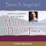 Meditations for difficult times cover image
