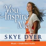You inspire me cover image