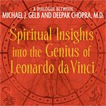 Spiritual insights into the genius of Leonardo da Vinci cover image