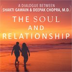 The soul and relationship cover image