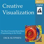Creative visualization : RX 17 cover image