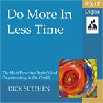 Do more in less time : RX 17 cover image