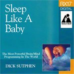 Sleep like a baby : RX 17 cover image