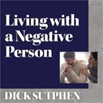 Living with a negative person cover image
