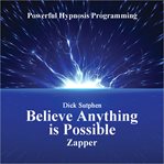 Believe anything is possible cover image