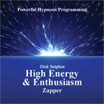 High energy and enthusiasm : personality transformation cover image