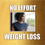 No effort weight loss cover image