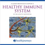 A guided meditation to support a healthy immune system cover image