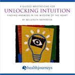 4 guided meditations for unlocking intuition cover image