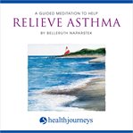 A guided meditation to help relieve asthma cover image