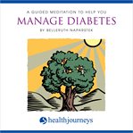 A guided meditation to help you manage diabetes cover image