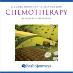 A guided meditation to help you with chemotherapy cover image