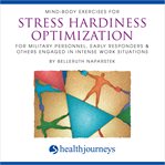 Mind-body exercises for stress hardiness optimization cover image
