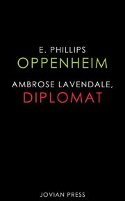 Ambrose Lavendale, Diplomat cover image