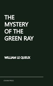 The Mystery of the Green Ray cover image