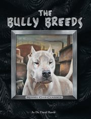 The Bully Breeds cover image