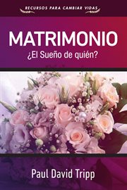 Matrimonio: ¿el sueño de quién? cover image