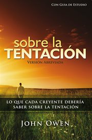 Sobre la tentación, 2a ed. (abreviado) - con guía de estudio cover image