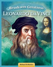Brush With Greatness: Leonardo Da Vinci cover image