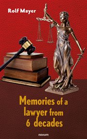 Memories of a Lawyer From 6 Decades cover image