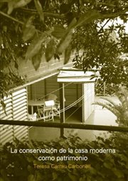 La conservacion de la casa moderna como patrimonio cover image