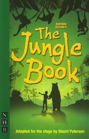 The Jungle Book (Stage Version) : NHB Modern Plays cover image