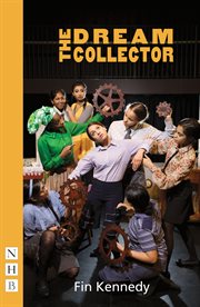 The Dream Collector : NHB Modern Plays cover image