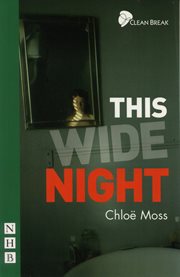 This Wide Night : NHB Modern Plays cover image