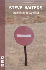 Death of a Cyclist : NHB Modern Plays cover image