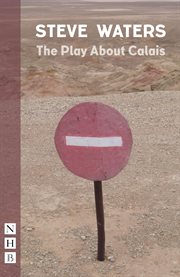 The Play About Calais cover image