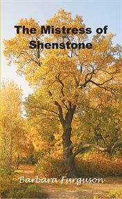 The Mistress of Shenstone cover image