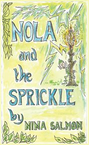 Nola and the Sprickle cover image