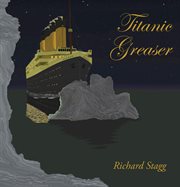 Titanic Greaser cover image