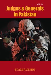 Judges & Generals in Pakistan, Volume IV cover image