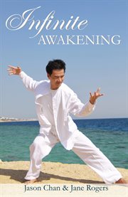 Infinite Awakening : A Miraculous Journey for the Advanced Soul cover image