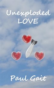 Unexploded Love cover image