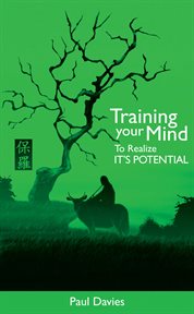 Training Your Mind to Realize Its Potential cover image