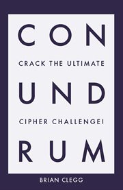 Conundrum : Crack the Ultimate Cipher Challenge cover image