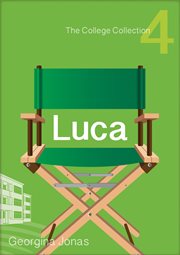 Luca (The College Collection Set 1 : for Reluctant Readers). College Collection cover image