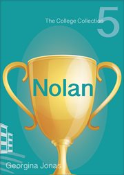 Nolan (The College Collection Set 1 : For Reluctant Readers). College Collection cover image