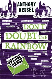 Outside Chance : Don't Doubt the Rainbow cover image